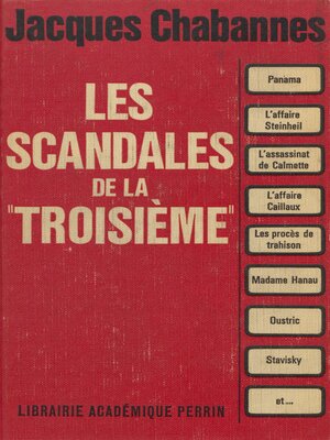 cover image of Les scandales de la Troisième